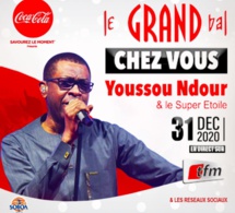 Youssou Ndour et le Super étoile en partenariat avec Coca-Cola vous offrent « Le Grand Bal Chez Vous »,