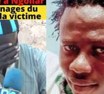 Drame à Ngollar : Le Père en chaudes larmes, raconte l’assassinat de son fils…