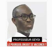 Pr Seydi: "Se vacciner pour avoir une immunité collective car les nouveaux variants sont..."