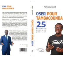 Tambacounda / Mamadou Kassé "ose", avec 25 propositions, pour une ambition