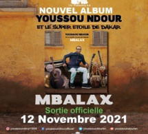 "Le Roi du Mbalax", Youssou Ndour, dévoile la cover de son nouveau..."Mbalax"!