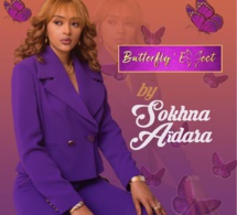 URGENT: BUTTERFLY EFFECT la nouvelle marque de Sokhna Aidara l'épouse de Wally Seck