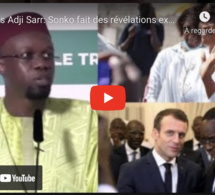 Affaires Adji Sarr: Sonko fait des révélations explosives et accuse Macky et la France" Aye Pekhé La
