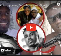 Clash entre rappeurs, Dof Ndeye détruit Ngaaka et Akhlou Brick «Aye Thiapa Xar Laniou Dip " Domerame