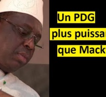 Voici un PDG intouchable au Sénégal…Macky n’ose pas le virer