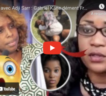 B@gare avec Adji Sarr : Gabriel Kane dément Françoise Helene Gaye et révèle " Wax dafa Diotagoul "