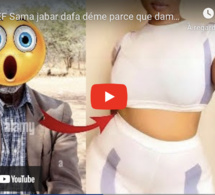 KAWTEF Sama jabar dafa déme parce que damay gawa d*anou légui Makk la menetou mako satisfaire ...»