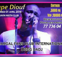Ppae Diouf dédié le 01 avril à ses fans: Rendez-vous au Ravin Night spéciale soirée des Fans Club.
