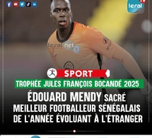 Édouard Mendy élu meilleur footballeur sénégalais de l’année à l’étranger !