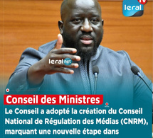 Encadrement du paysage médiatique : Le Conseil a adopté la création du Conseil National de Régulation des Médias