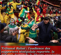 Rabat : L’audience des supporters sénégalais interpellés, renvoyée