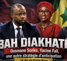 🔴[ EN DIRECT ] Bah Diakhaté : Ousmane Sonko, Yacine Fall, une autre stratégie d'anticipation et...