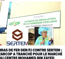 Bras de fer DER/FJ contre SERTEM : L'ARCOP a tranché pour le marché du Centre Mohamed Bin Zayed