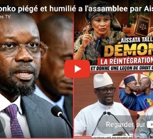 🔴Sonko piégé et humilié a l'assamblee par Aissata Tall Sall et Abdou Mbow devant ses députés