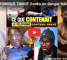 🔴CHRONIQUE TANGE-Sonko en danger Ndiaga Seck parle-Bah Diakhaté Abou Diallo-Kandé démolit Abdou Ngue