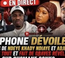 🔴 EN DIRECT | KALIPHONE DÉVOILE LES AUDIOS DE NDEYE KHADY NDIAYE ET ADJI SARR QUI AVOUe TOUT...