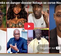🔴Sonko en danger-dossier Ndiaga se corse-Nogaye Bété Bété-Rox en prison Kalifone-cheikh Ahmed-Sarata