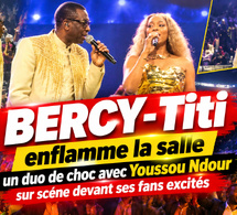 🔴BERCY-Titi enflamme la salle un duo de choc avec Youssou Ndour sur scéne devant ses fans excités