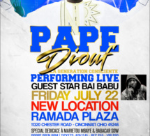 Pape Diouf performing live guest star Bai Babu Friday 22 july New Location Ramadan Plaza Cincinati.11320 Chester Road Cincinati Ohio