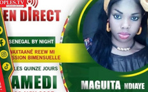 🔴[ EN DIRECT ] SENEGAL BY NIGHT WAXTAANÉ REEW MI AVEC MAGUITA NDIAYE