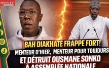 🔴[ EN DIRECT ]BAH DIAKHATÉ FRAPPE FORT MENTEUR D’HIER MENTEUR POUR TOUJOURS ET DETRUIT OUSMANE SONKO