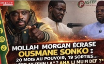 🔴 [EN DIRECT] MOLLAH MORGAN DETRUIT Ousmane Sonko : 20 mois au pouvoir, 19 sorties « Lépp ay fenn la