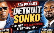 🛑BAH DIAKHATE détruit Sonko après sa sortie : « Day fene, soss manipulation et victimisation
