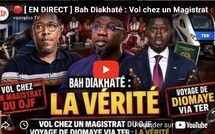 🔴 [ EN DIRECT ] Bah Diakhaté : Vol chez un Magistrat du PJF, Voyage de Diomaye via TER : LA VÉRITÉ