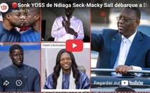 🔴Sonk YOSS de Ndiaga Seck-Macky Sall débarque a Dakar-Diomaye sous présson-Adjia Thioro humilié par