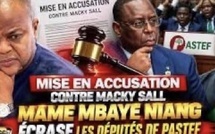 MISE EN ACCUSATION CONTRE MACKY SALLMAME MBAYE NIANG ÉCRASE LES DÉPUTÉS DE PASTEF