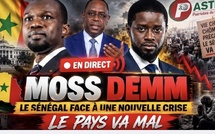 🔴[ EN DIRECT ] MOSS DEMM : LE SÉNÉGAL FACE À UNE NOUVELLE CRISE LE PAYS VA MAL