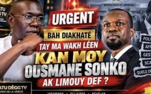🚨URGENT BAH DIAKHATÉ TAY MA WAKH LÉEN KAN MOY OUSMANE SONKO AK LIMOUY DEF