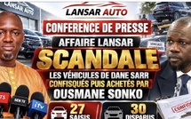 🔴 [ EN DIRECT ] CONFERENCE DE PRESSE AFFAIRE LANSAR SCANDALE : LES VÉHICULES DE DANE SARR CONFISQUÉS