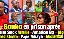 🔴Sonko en prison aprés-Yerim Seck humilie-Amadou Ba-Molah-Ahmed Khalifa-Pape Ndiaye-Madiambal tirent